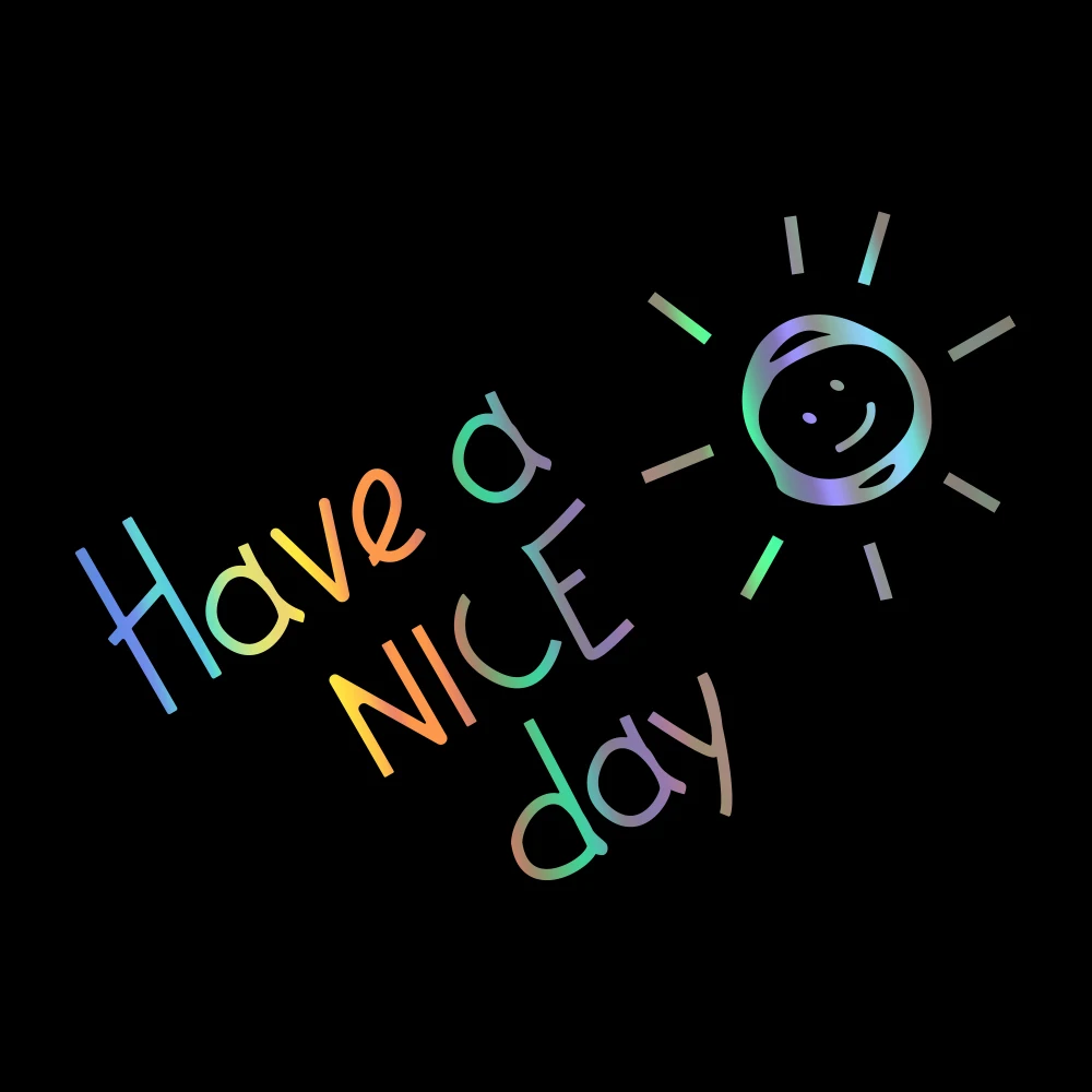 Have A Nice Day Reflective Car - Laptop Accessories To Have ulasan dan harga