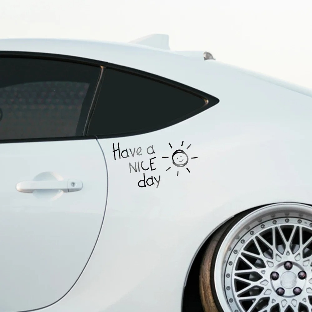 Have A Nice Day Reflective Car - Laptop Accessories To Have ulasan dan harga